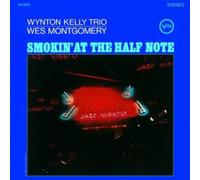 Wes Montgomery & Wynton Kelly - Smokin at Half Note