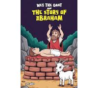 Wes the Goat and The Story of Abraham