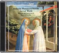 Weser-Renaissance Bremen - Andreas Hammerschmidt: Sacred Works