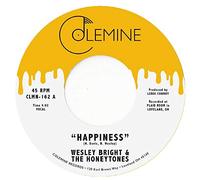 Wesley Bright & The Honeytones - Happiness / You Don't Want Me [VINYL] [Vinilo]