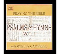 Wesley Campbell - Psalms and Hymns - The Psalms in Music