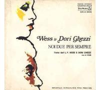 Wess & Dori Ghezzi - Noi Due Per Sempre / Se Mi Vuoi Ancora Bene [Vinilo 7 pulgadas - 45 rpm]
