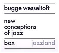 Wesseltoft,Bugge - New Conception Of Jazz Box