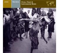 WEST AFRICA Drum, Chant & Instrumental Music by Various Artists (2002-08-27)