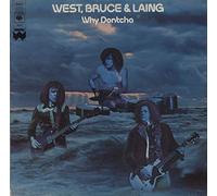 West, Bruce & Laing - Why Dontcha