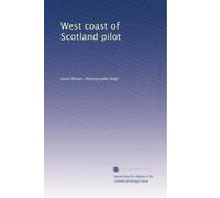West coast of Scotland pilot