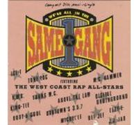 West Coast Rap Allst - Were All in the Same Gang (US Import)