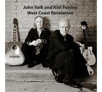 West Coast Revelation by John York & Kim Fowley