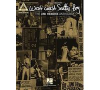 West coast seattle boy: the jimi hendrix anthology guitare (Guitar Recorded Versions)