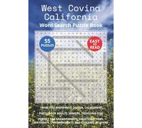 West Covina California Word Search Puzzle Book: Think you know West Covina, California? Puzzles for Adults, Seniors, Teens and Kids. Perfect for ... of Southern California Word Search Books)
