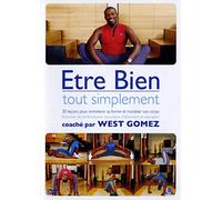 West Gomez - Être bien tout simplement [Francia] [DVD]