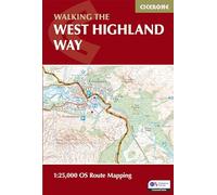 West Highland Way Map Booklet: 1:25,000 OS Route Mapping (Cicerone National Trail Maps)