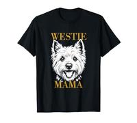 West Highland White Terrier Westie Mama Dog Mom Mujer Camiseta