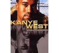 West, Kanye - Unauthorized [DVD]