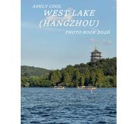 West Lake (Hangzhou): Cool Pictures That Create An Idea For You About - Perfect Gift for tourism & travel lovers.....Relaxing & Meditation.