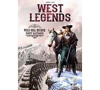 West Legends 05. Wild Bill Hickok (cómic)