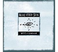 West of Lincoln by Blue-Eyed Son (2004-07-01)