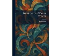 West of the Water Tower