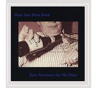 West Side Blues Band - Even Parakeets Get the Blues