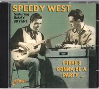 West,Speedy & Jimmy Brya - There's Gonna Be A Party