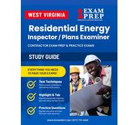 West Virginia Commercial Energy Plans Examiner (ICC-78) Exam Prep Study Guide: Practice Exams, Book Overviews & How to Highlight and Tab Your Books
