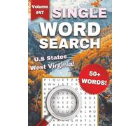 West Virginia One-Word Word Search Puzzle Book - Volume 47: Fun and Easy to Read Print about Vermont, Nature, U.S States, and More | 1-Word Word Search Puzzle Book for Adults and Seniors