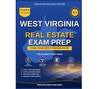 West Virginia Real Estate Exam Prep: The Simple Step-by-Step Study Guide to Pass Your West Virginia Salesperson License Exam on the First Try (Winslow Homes Real Estate Exam Prep)