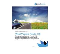 West Virginia Route 150: Monongahela National Forest, U.S. Route 219, Cranberry Glades, West Virginia Department of Transportation