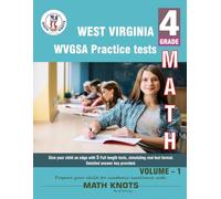 WEST VIRGINIA State (WVGSA) , 4th Grade MATH Practice Tests ,Volume 1