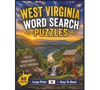 West Virginia Word Search Puzzles: For Kids & Adults of All Ages! | 8.5x11 in. | 60 Puzzles | Large Print | Easy to Read (The Americana Series)