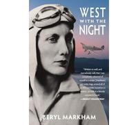 West with the Night (Warbler Classics)