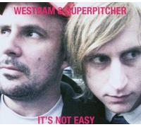 Westbam & Superpitcher - It's Not Easy - 1st [Vinilo]