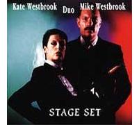 Westbrook, Kate & Mike - Stage Set [Import]