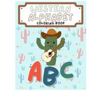 Western Alphabet Coloring Book for Kids: Kids coloring book