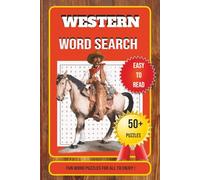 Western and Cowboy Word Search Puzzle Book: Word Searches with easy to Read Print about The Wild West, Cowboys, Westerns and More | 6 X 9 inches,110 ... for Holidays, Vacations and Relaxation Times