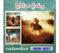 Western Cowboy Calendar 2026-2027: 18 Month Planner To Keep You On Track from Sep 2026 to Dec 2027,Square 8.5 x 8.5 Inches Gift For Organizing & Planning