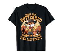 Western Fox You've Just Buttered Your Last Biscuit Cowboy Camiseta