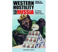 Western Hostility To Russia (ebook)