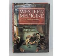 Western Medicine: An Illustrated History