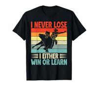 Western Rider I Never Lose Win Or Learn Cowgirl Rodeo Camiseta