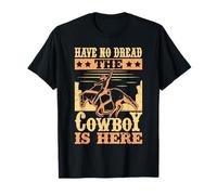 Western Rider No Dread The Cowboy Is Here Cowgirl Rodeo Camiseta