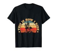 Western Rider This Is How I Ride Cowgirl Rodeo Camiseta
