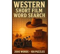 Western Short Film Word Search Puzzle Book: 100 Word Finds, 2,000 Hidden Words & Answers: Word Seek Challenge for Adults & Teens - Brain Training, Stress-Relief & Wild-West Cinema Facts