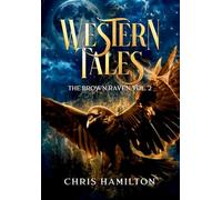 Western Tales: The Brown Raven Vol. 2: 3 (Tales of Aerthas)
