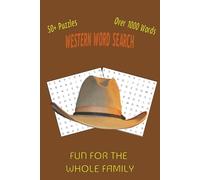 Western Word Search: Easy to Read Over 50 Puzzles 6x9 inches, 110 Pages.