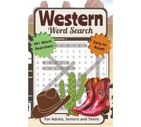Western Word Search Puzzle Book: For Adults, Seniors, and Teens | Easy to Read, 50+ Western Themed Word Searches With Cowboys, Outlaws, Horses, ... Vacations, Holidays, Breaks, and Quiet Times
