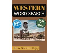 Western Word Search Puzzles: Word Search Puzzles with Easy to Read Print about Westerns, Cowboys, Wild West and More | 6x9 Inches, 120 Pages | 50+ ... Gift for Vacations, Holidays and Relaxation
