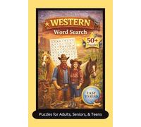 Western Word Search: Word Search Puzzles with Easy to Read Print about The West, Cowboys, Animals and More | 6 x 9 inches with 120 pages ... Gift for Holidays, Relaxation, and Family Fun!