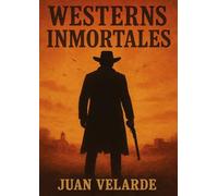 Westerns inmortales