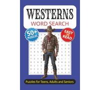Westerns Word Search Book: Word-Find Puzzles about Cowboys, Outlaws, and Western Legends | With Easy to Read Print | 6 x 9 inches | 110 pages | 50+ ... | Best for Vacations, Holidays, and Free Time